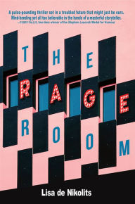 Title: The Rage Room, Author: Lisa de Nikolits