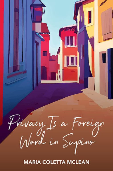 Privacy is a Foreign Word Supino