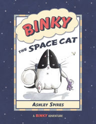 Title: Binky the Space Cat, Author: Ashley Spires