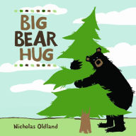 Title: Big Bear Hug, Author: Nicholas Oldland