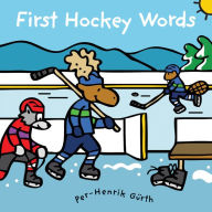 Title: First Hockey Words, Author: Per-Henrik Gürth