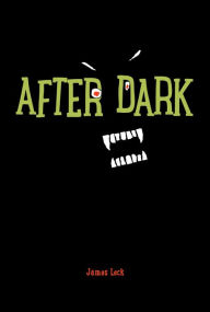 Title: After Dark, Author: James Leck