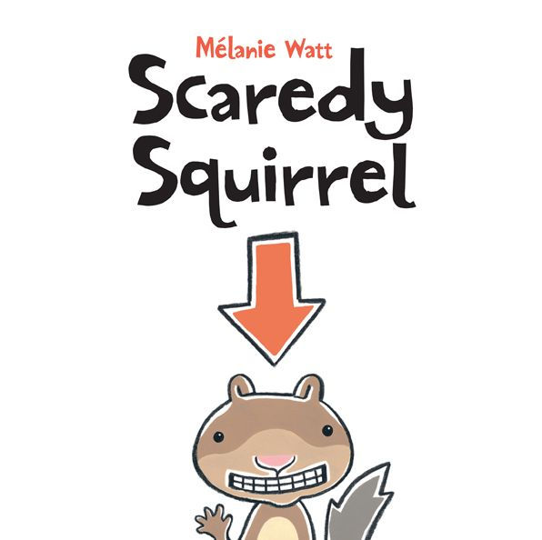 Scaredy Squirrel