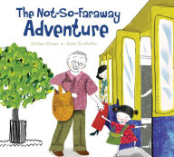 Title: The Not-So-Faraway Adventure, Author: Andrew Larsen