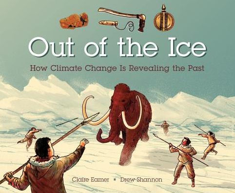 Out of the Ice: How Climate Change Is Revealing the Past