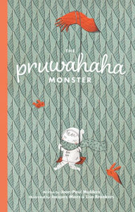 Title: The Pruwahaha Monster, Author: Jean-Paul Mulders