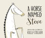 A Horse Named Steve