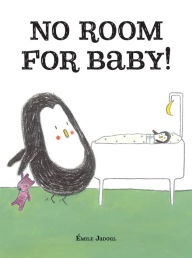 Title: No Room for Baby!, Author: Émile Jadoul