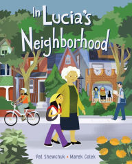 Title: In Lucia's Neighborhood, Author: Pat Shewchuk