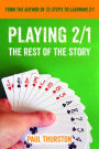 Playing 2/1: The Rest of the Story