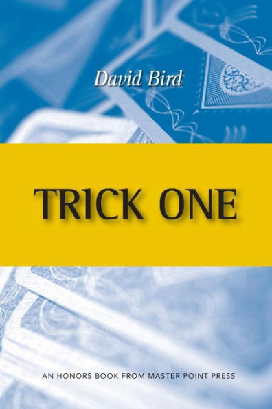 Trick One: An Honors Book from Master Point Press