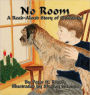 No Room: A Read-Aloud Story of Christmas