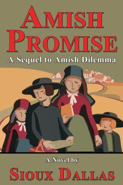 Amish Promise: A Sequel to Dilemma