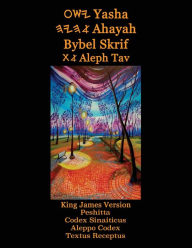 Title: Yasha Ahayah Bybel Skrif Aleph Tav (Afrikaans Edition YASAT Study Bible), Author: Timothy Neal Sorsdahl