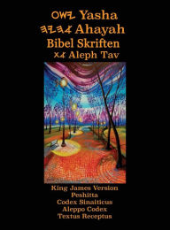 Title: Yasha Ahayah Bibel Skriften Aleph Tav (Norwegian Edition YASAT Study Bible), Author: Timothy Neal Sorsdahl