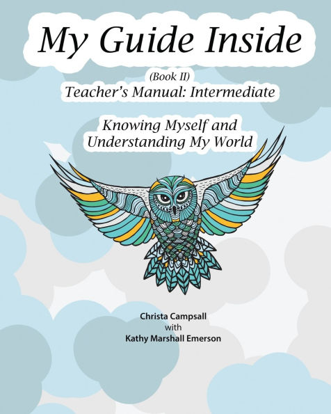 My Guide Inside (Book II) Intermediate Teacher's Manual