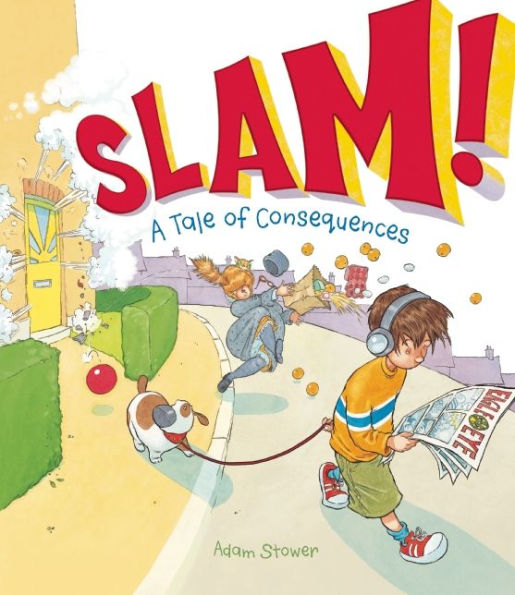 Slam!: A Tale of Consequences