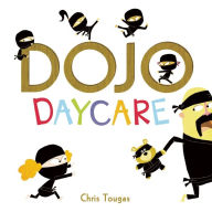 Title: Dojo Daycare, Author: Chris Tougas