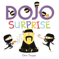 Title: Dojo Surprise, Author: Chris Tougas