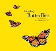Title: Traveling Butterflies, Author: Susumu Shingu