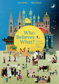 Title: Who Believes What?: Exploring the World's Major Religions, Author: Wills