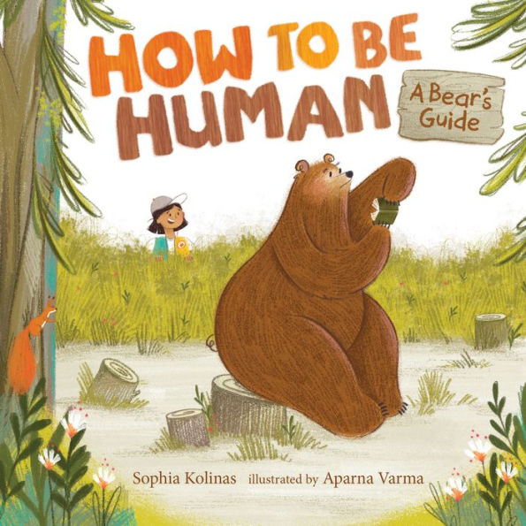 How to Be Human: A Bear's Guide