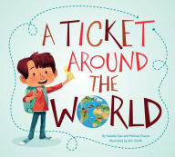 Title: A Ticket Around the World (updated edition), Author: Natalia Diaz