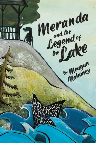 Meranda and the Legend of Lake