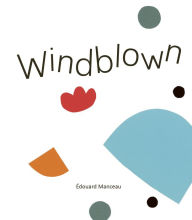 Title: Windblown, Author: Édouard Manceau