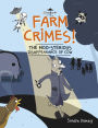 Farm Crimes! The MOO-sterious Disappearance of Cow