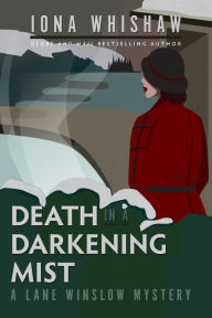 Title: Death in a Darkening Mist (Lane Winslow Series #2), Author: Iona Whishaw