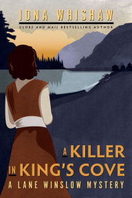 Title: A Killer in King's Cove, Author: Iona Whishaw