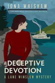 Title: A Deceptive Devotion (Lane Winslow Series #6), Author: Iona Whishaw