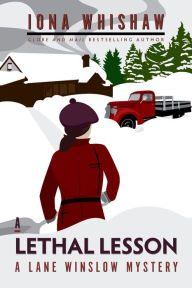 Title: A Lethal Lesson, Author: Iona Whishaw
