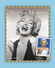 Title: Marilyn Monroe, Author: Terry Barber