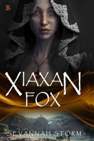 Title: Xiaxan Fox, Author: Sevannah Storm