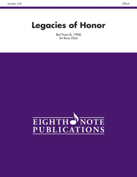 Legacies of Honor: Score & Parts