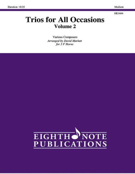 Trios for All Occasions, Vol 2: 3 Horns, Score & Parts