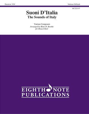 Suoni D'Italia The Sounds of Italy: The Sounds of Italy, Score & Parts