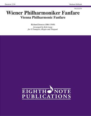 Wiener Philharmoniker Fanfare: Vienna Philharmonic Fanfare, Score & Parts