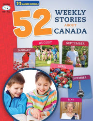 Title: 52 Weekly Nonfiction Stories About Canada Grades 1-2, Author: Ruth Solski