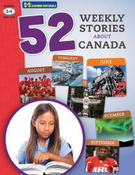 Title: 52 Weekly Nonfiction Stories About Canada Grades 3-4, Author: Ruth Solski