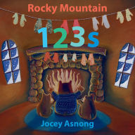 Title: Rocky Mountain 123s, Author: Jocey Asnong