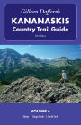 Gillean Daffern's Kananaskis Country Trail Guide, 5th Edition: Volume 4: Sheep-Gorge Creek-North Fork
