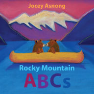 Title: Rocky Mountain ABCs, Author: Jocey Asnong