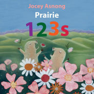 Title: Prairie 123s, Author: Jocey Asnong
