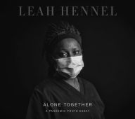 Free download ebooks for ipad Alone Together: A Pandemic Photo Essay