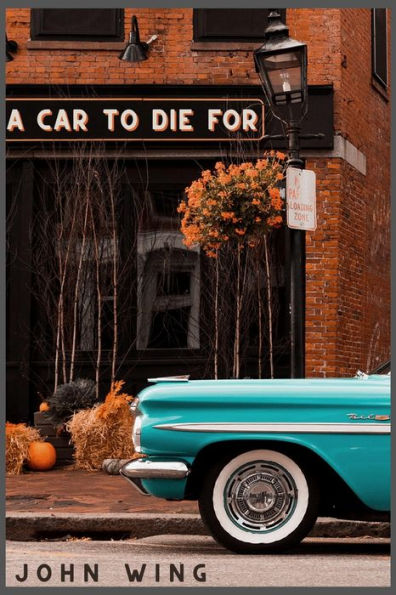 A Car to Die For