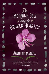 The Morning Bell Brings the Broken Hearted