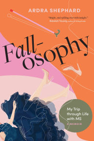 Real book download rapidshare Fallosophy: My Trip through Life with MS